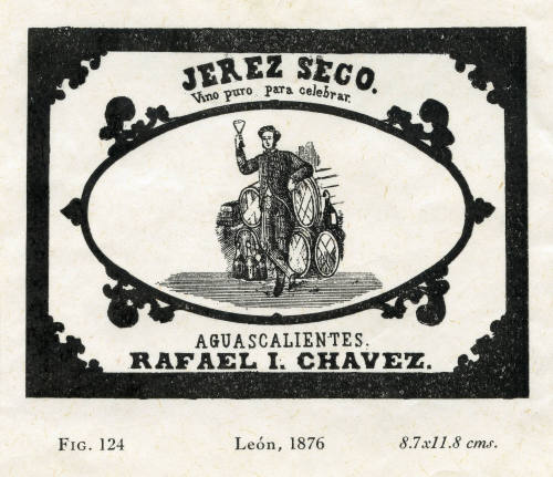 Jerez seco. Vino puro para celebrar. Aguascalientes Rafael I. Chavez. León