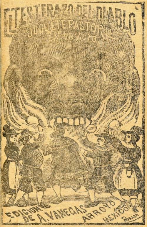 El testerazo del diablo. Juguete pastoril en un acto