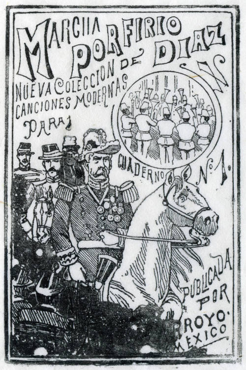Marcha de Porfirio Díaz. Nueva colección de canciones modernas para cuaderno No. 1