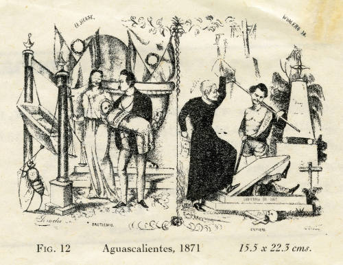 El Jicote núm. 18. Bautismo y entierro. Fig. 12. Aguascalientes