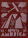La Revista de América. Periódico mensual de acción iberoamericana. Tomo I. Julio de 1928