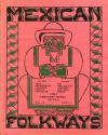 Mexican Folkways. Mexico City. TOOR, Frances editor. RIVERA, Diego art editor. No. 1 Vol. 3.