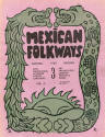 Mexican Folkways. Mexico City. TOOR, Frances editor. RIVERA, Diego art editor. No. 3 Vol. 4