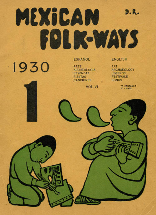 Mexican Folkways. Mexico City. TOOR, Frances editor. RIVERA, Diego art editor. No. 1 Vol. 6.