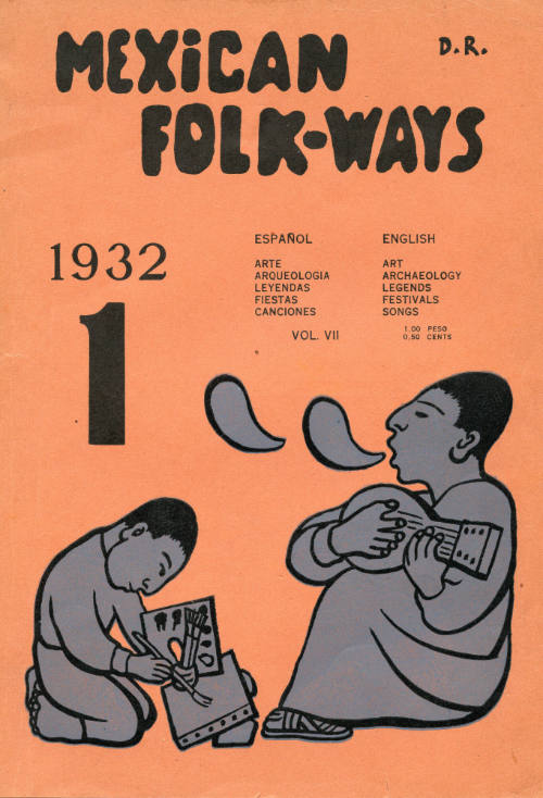 Mexican Folkways. Mexico City. TOOR, Frances editor. RIVERA, Diego art editor. No. 1 Vol. 7.