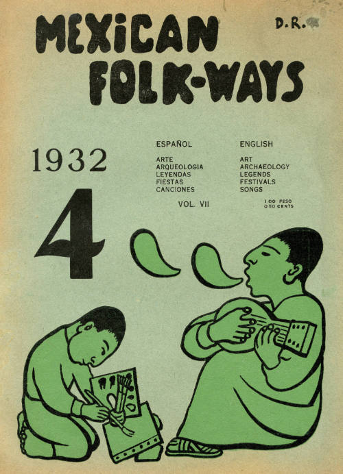 Mexican Folkways. Mexico City. TOOR, Frances editor. RIVERA, Diego art editor. No. 4 Vol. 7.