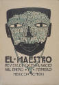 Sin título. Portada de El Maestro. Revista de Cultura Nacional. Tomo II. Número 4 y 5,