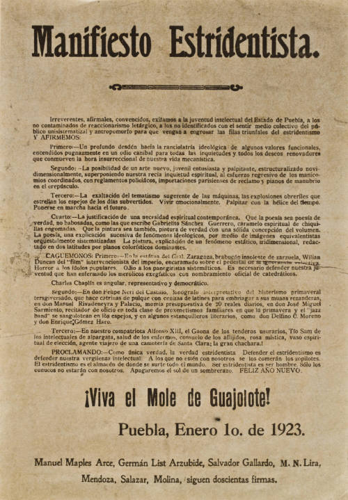 Manifiesto Estridentista ¡Viva el mole de guajolote! Puebla 1° de enero de 1923