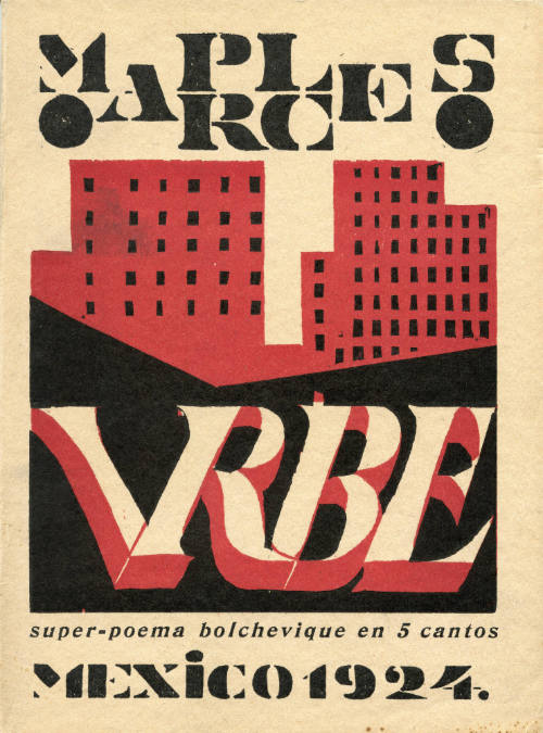 Urbe. Super poema bolchevique en cinco cantos. Grabados en madera por Jean Charlot