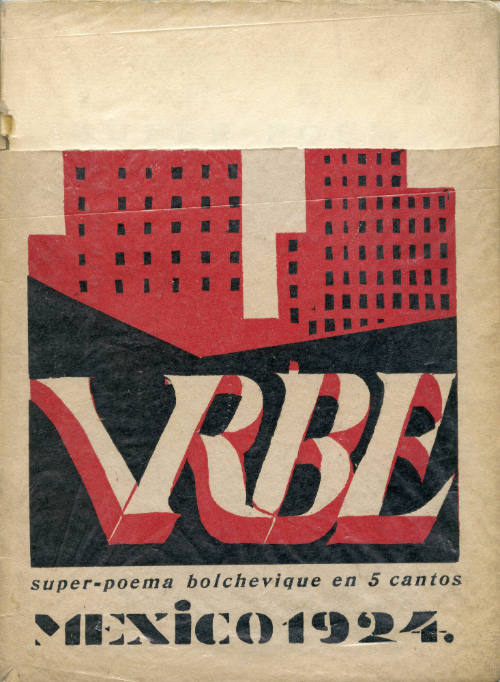 Urbe. Super poema bolchevique en cinco cantos. Grabados en madera por Jean Charlot