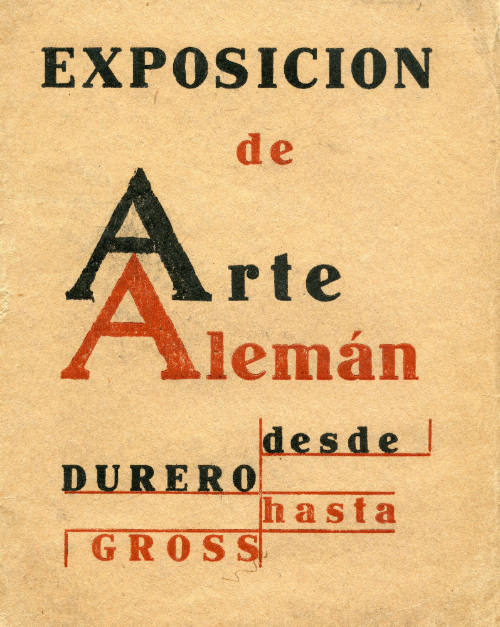 Exposición de Arte Alemán desde Durero hasta Gross. Programa